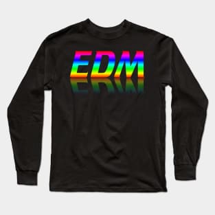 EDM Long Sleeve T-Shirt